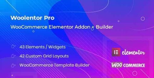 WooLentor Pro – WooCommerce Page Builder Elementor Addon - Electrogeek